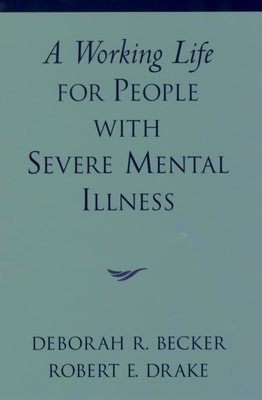 Working Life for People with Severe Mental Illness