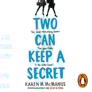 Two Can Keep a Secret