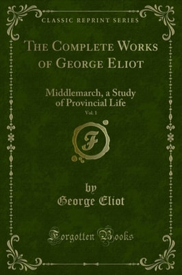 Complete Works of George Eliot