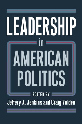Leadership in American Politics