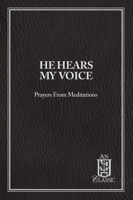 He Hears My Voice