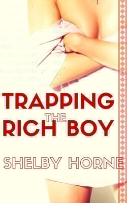Trapping the Rich Boy