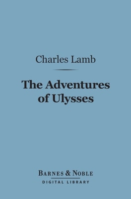 Adventures of Ulysses (Barnes & Noble Digital Library)