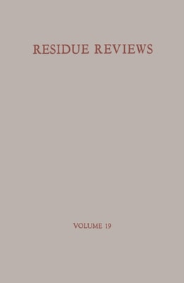Residue Reviews/Ruckstandsberichte