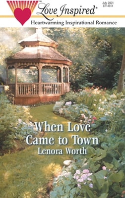 When Love Came to Town (Mills & Boon Love Inspired)