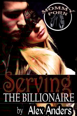 Serving the Billionaire