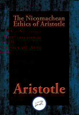 Nicomachean Ethics of Aristotle