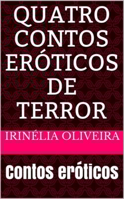Quatro contos eróticos de terror 