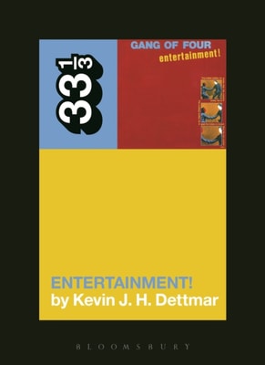 Gang of Four's Entertainment!