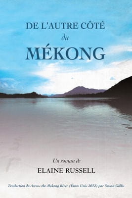 De l'autre cote  du Mekong    
