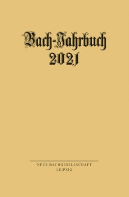 Bach-Jahrbuch 2021
