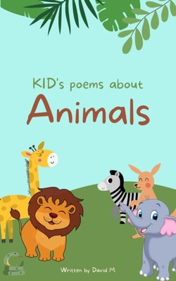 10 Kids Poems about Animals