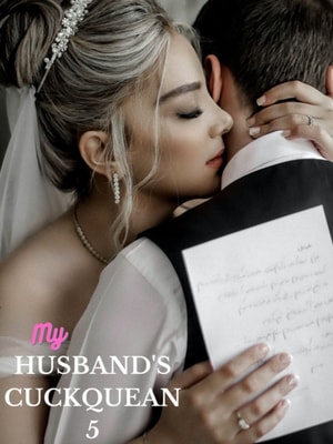 My Husband's Cuckquean 5