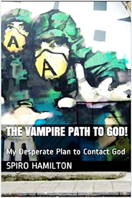 Vampire Path to God! My Desperate Plan to Contact God