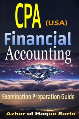CPA (USA) Financial Accounting: Examination Preparation Guide