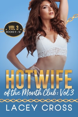 Hotwife of the Month Club Vol 3