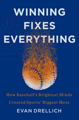 Winning Fixes Everything