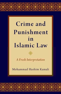 Crime and Punishment in Islamic Law