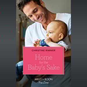Home For The Baby's Sake