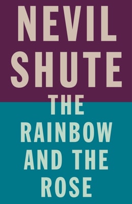 Rainbow and the Rose