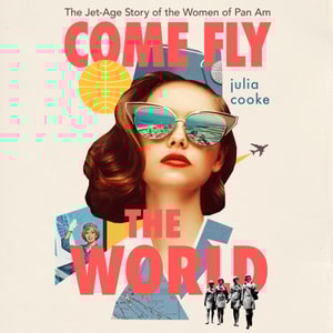 Come Fly The World