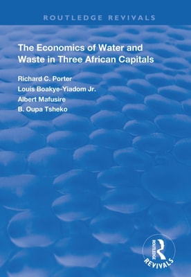 Economics of Water and Waste in Three African Capitals