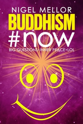 Buddhism#now: Big Questions. Inner Peace. LOL