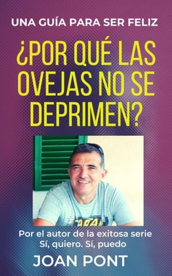  Porque las ovejas no se deprimen? Una guia para ser feliz