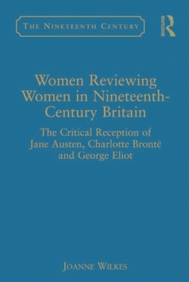 Women Reviewing Women in Nineteenth-Century Britain