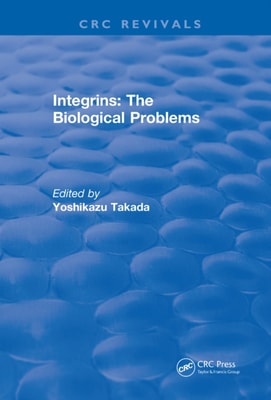 Revival: Integrins - The Biological Problems (1994)