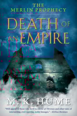Merlin Prophecy Book Two: Death of an Empire