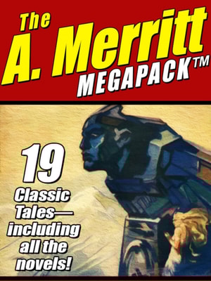 A. Merritt MEGAPACK (R)