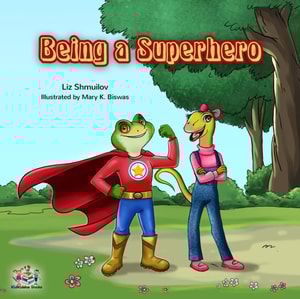 Being a Superhero