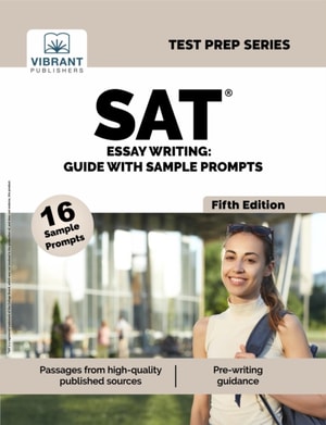 SAT Essay Writing : Guide with Sample Prompts (Fifth Edition)