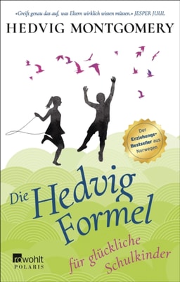 Die Hedvig-Formel für glückliche Schulkinder