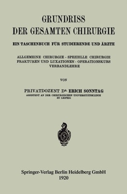 Grundriss der gesamten Chirurgie