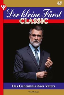 Der kleine Fürst Classic 67 – Adelsroman