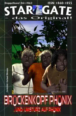 STAR GATE 061-062: Bruckenkopf Phonix