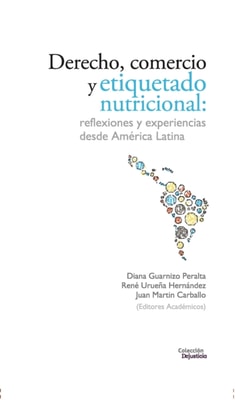 Derecho, comercio y etiquetado nutricional