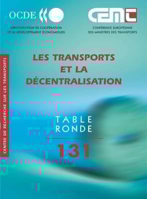 Tables Rondes CEMT Les transports et la decentralisation