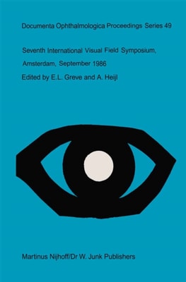 Seventh International Visual Field Symposium, Amsterdam, September 1986