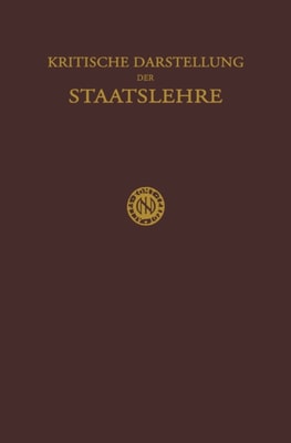 Kritische Darstellung der Staatslehre