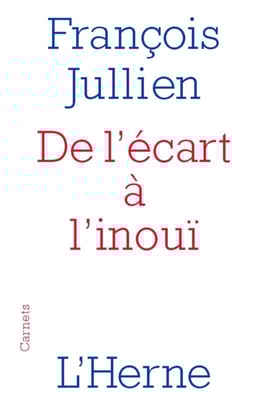 De l'écart à l'inouï