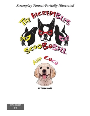 Incredibles Scoobobell And Coco