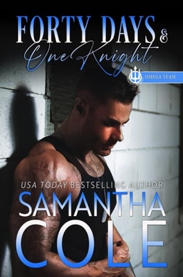 Forty Days & One Knight