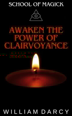 Awaken the Power of Clairvoyance