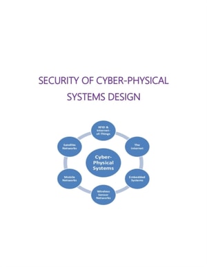 Security Of Cyber-Physical Systems Design