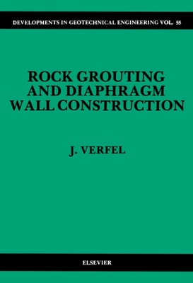 Rock Grouting and Diaphragm Wall Construction