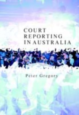 Court Reporting in Australia