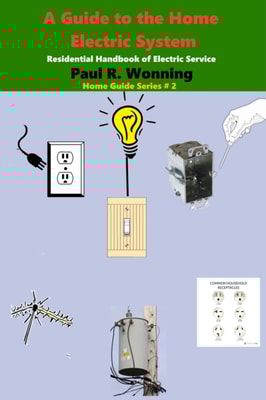 Guide to the Home Electric System